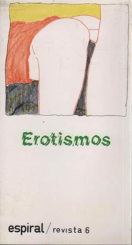 Imagen del vendedor de EROTISMOS ESPIRAL REVISTA 6 AO 1979, muy buen estado a la venta por Librera Hijazo