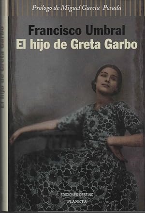 Imagen del vendedor de EL HIJO DE GRETA GARBO Tela editorial con sobrecubierta a la venta por Librería Hijazo