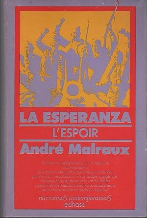 Imagen del vendedor de LA ESPERANZA. L'Espoir.Narrativas contemporneas. Nuevo a la venta por Librera Hijazo