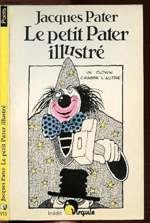 Seller image for LE PETIT PATER ILLUSTRE - COLLECTION POINTS VIRGULE NV19 for sale by Le-Livre