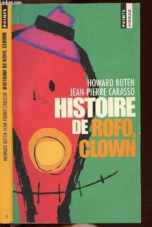 Seller image for HISTOIRE DE ROFO, CLOWN - COLLECTION POINTS VIRGULE NV45 for sale by Le-Livre