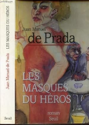 Image du vendeur pour LES MASQUES DU HEROS mis en vente par Le-Livre