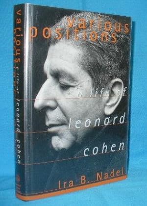 Seller image for Various Positions : A Life of Leonard Cohen for sale by Alhambra Books