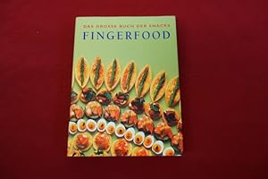 DAS GROSSE BUCH DER SNACKS - FINGERFOOD.