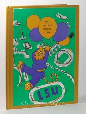Seller image for Mike the Tiger Enrolls at LSU for sale by Whiting Books