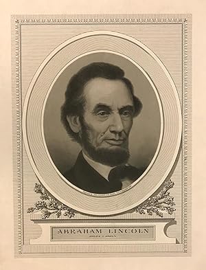 Abraham Lincoln 1809 - 1865