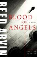 Image du vendeur pour Arvin, Reed | Blood of Angels | Signed First Edition Copy mis en vente par VJ Books