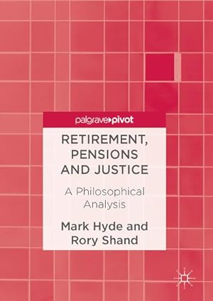 Seller image for Retirement, Pensions and Justice for sale by BuchWeltWeit Ludwig Meier e.K.