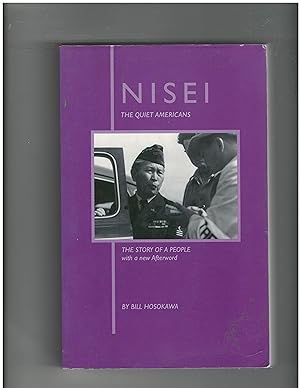 Seller image for Nisei: The Quiet Americans; The Story of a People for sale by OIBooks-Libros