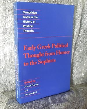 Early Greek Political Thought from Homer to the Sophists (Cambridge Texts in the History of Polit...