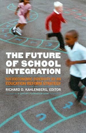 The Future of School Integration