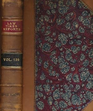 Seller image for The Law Times Reports of Cases Decided in the House of Lords, the Privy Council, the Court of Appeal, the Chancery Division, . and the Railway and Canal Commission Court. Volume 130. January - June 1924 for sale by Barter Books Ltd