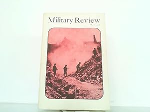 Military Review Volume LVIII. No. 3. March 1978. Professional Journal of the US Army.