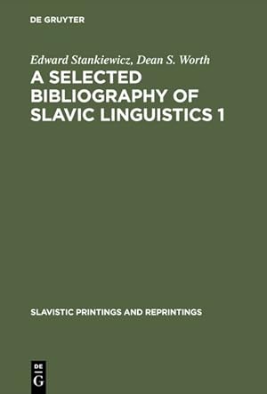 Bild des Verkufers fr A selected bibliography of Slavic linguistics 1 (Slavistic Printings and Reprintings) zum Verkauf von Antiquariat Armebooks