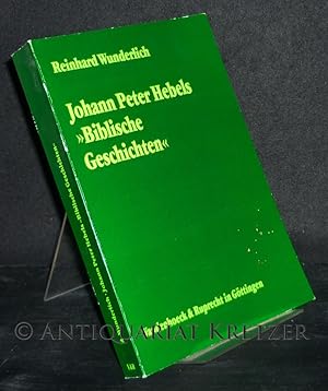 Johann Peter Hebels "Biblische Geschichten". Eine Bibeldichtung zwischen Spätaufklärung und Biede...