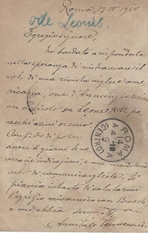 Cartolina manoscritta autografa, firmata. Datata: Roma 17 IV 1910. Indirizzata al prof. Nello Puc...