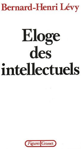 Seller image for Eloge des intellectuels for sale by librairie philippe arnaiz