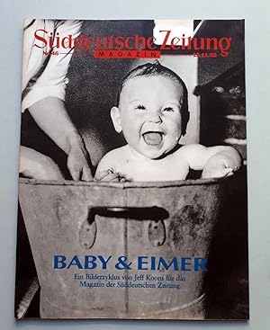 Seller image for Sddeutsche Zeitung Magazin - No. 46, 13.11.1992 - Baby & Eimer - Ein Bilderzyklus von Jeff Koons fr das Magazin der Sddeutschen Zeitung for sale by Verlag IL Kunst, Literatur & Antiquariat