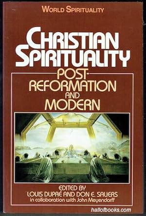 Image du vendeur pour Christian Spirituality: Post Reformation and Modern (World Spirituality) mis en vente par Hall of Books