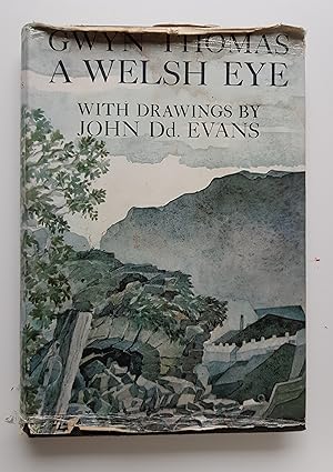 Seller image for A Welsh Eye for sale by Swallow Hill Books