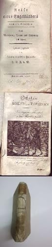 Bild des Verkufers fr Reise eines Engellnders; noch ein Bndchen; durch Mannheim, Baiern und Oesterreich nach Wien. Herausgegeben von seinem teutschen Freunde L. A. F. v. B. zum Verkauf von Aegis Buch- und Kunstantiquariat