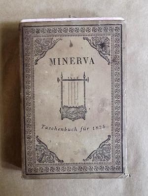 Minerva. Taschenbuch für das Jahr 1825.