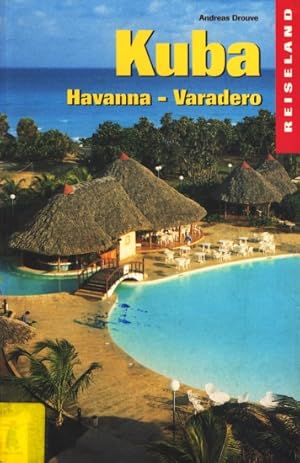 Reiseland ~ Kuba : Havanna - Varadero.