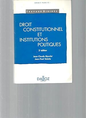 Droit constitutionnel et institutions politiques. Méthodologie