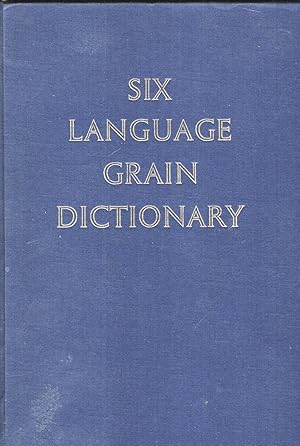Six Language Grain Dictionary