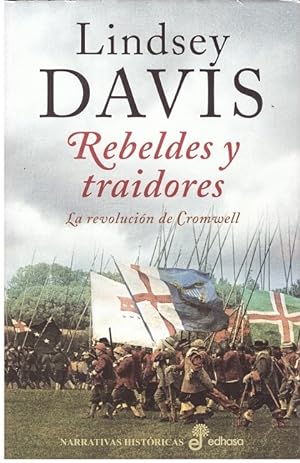 Seller image for Rebeldes y traidores. la revolucin de Cromwell for sale by Llibres de Companyia