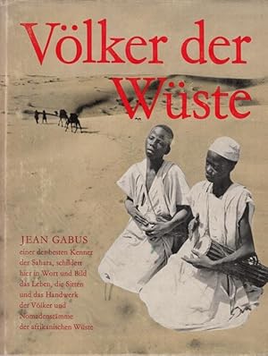 Seller image for Vlker der Wste. Leben, Sitten und Handwerk der Saharastmme for sale by Graphem. Kunst- und Buchantiquariat