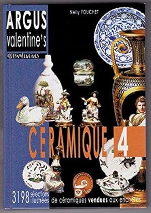 Immagine del venditore per Argus Valentine's cramique: slection de 3198 rsultats de ventes aux enchres 2004-2006, Issue 4 venduto da killarneybooks