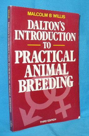 Immagine del venditore per Dalton's Introduction to Practical Animal Breeding venduto da Alhambra Books