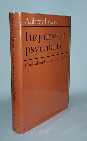 Bild des Verkufers fr INQUIRIES IN PSYCHIATRY Clinical and Social Investigations zum Verkauf von Rothwell & Dunworth (ABA, ILAB)