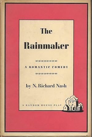 THE RAINMAKER A Romantic Comedy.