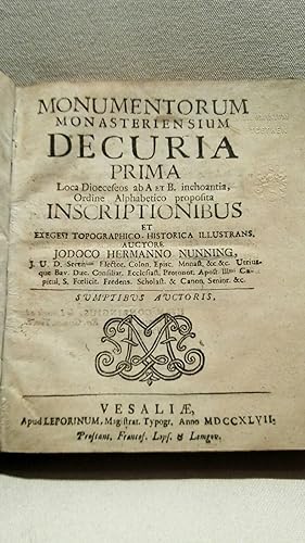 Momentorum Monasteriensium Decuria Prima Loca Diocefeos ab A et B. inchoantia Ordine Alphabetico ...