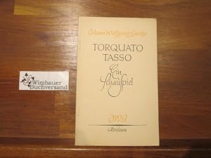 Imagen del vendedor de Torquato Tasso : Ein Schauspiel. Johann Wolfgang Goethe / Reclams Universalbibliothek ; Nr. 88 a la venta por Antiquariat im Kaiserviertel | Wimbauer Buchversand