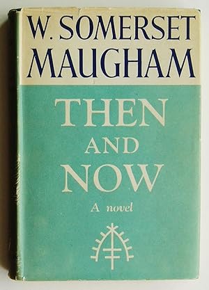 Then and Now: A Novel