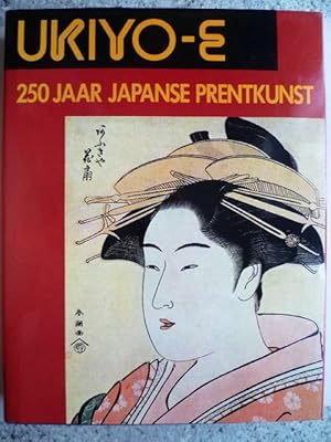 Immagine del venditore per Ukiyo-e 250 Jaar Japanse Prentkunst. venduto da Ostritzer Antiquariat