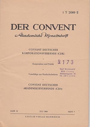 Der Convent Akademische Monatsschrift. Convent Deutscher Korporationsverbände (CDK). 19. Jg., Jul...