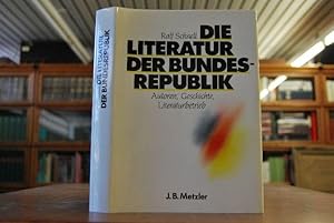 Die Literatur der Bundesrepublik. Autoren, Geschichte, Literaturbetrieb. Bibliothek des Börsenver...
