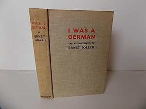 I Was A German. The Autobiography. Translated by Edward Crankshaw from the German "Eine Jugend in...