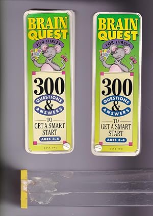 Seller image for Brain Quest for Threes, 300 questions and answers to get a smart start Deck One and Deck Two for sale by Meir Turner