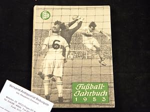 (Bearb.) Fussball Jahrbuch 1953. Hrsg. vom Deutschen Fussball-Bund e.V.