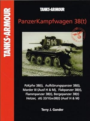 Bild des Verkufers fr TANKS & ARMOUR: PANZERKAMPFWAGEN 38 (T) zum Verkauf von Paul Meekins Military & History Books