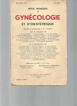 Revue Gynécologique et d?Obstétrique - N°6 : juin 1938