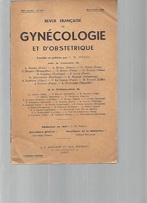 Revue Gynécologique et d?Obstétrique - N°3-4 : mars-avril 1940