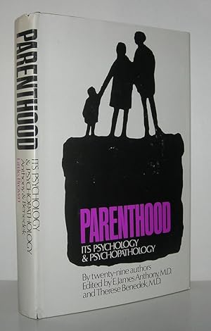 Imagen del vendedor de PARENTHOOD Its Psychology & Psychopathology a la venta por Evolving Lens Bookseller