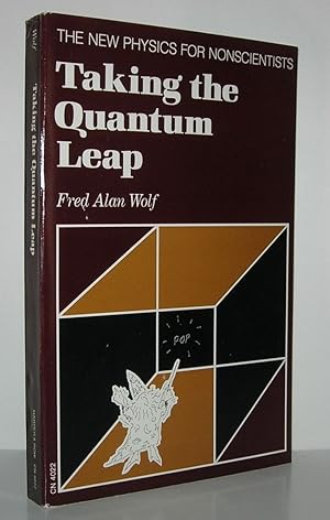 Seller image for TAKING THE QUANTUM LEAP The New Physics for Nonscientists for sale by Evolving Lens Bookseller