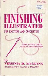 Image du vendeur pour Finishing Illustrated for Knitting and Crocheting mis en vente par The Book Faerie